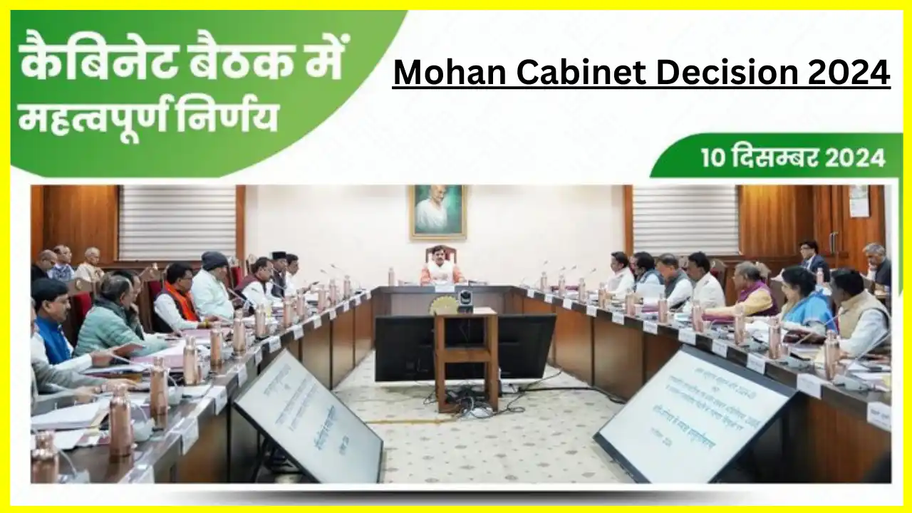 Mohan Cabinet Decision 2024